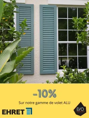 visuel d'un volet EHRET pour l'offre -10%